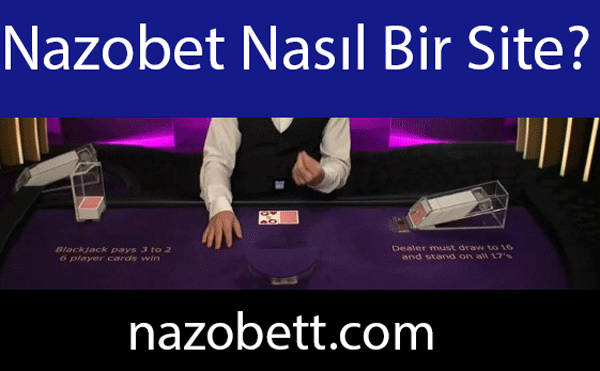 Nazobet nasıl bir site olduğunu şeffafça yanıtlandırarak daima hizmette bulunan elit konumdadır.