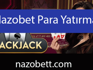 Nazobet para çekme güvenilirliğiyle dikkat çekmektedir.